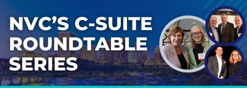C-Suite Roundtable Series